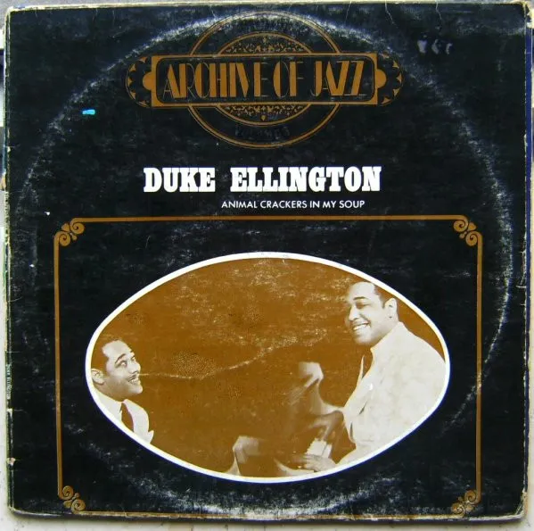 Archive Of Jazz Volume 3 - Duke Ellington - Animal Crackers In My Soup