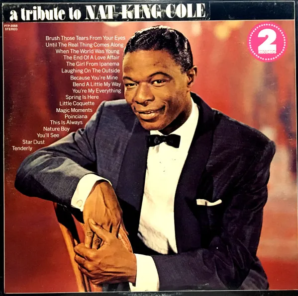 A Tribute To Nat King Cole