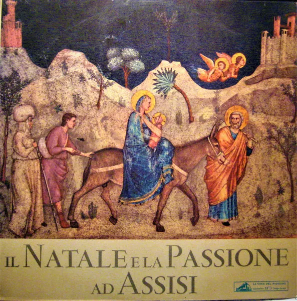 Il Natale E La Passione Ad Assisi