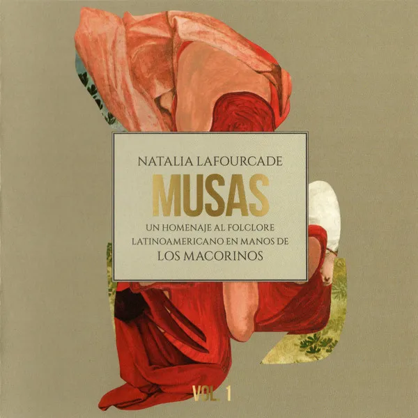 Musas (Un Homenaje Al Folclore Latinoamericano En Manos de Los Macorinos), Vol. 1