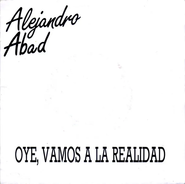 Oye, Vamos A La Realidad