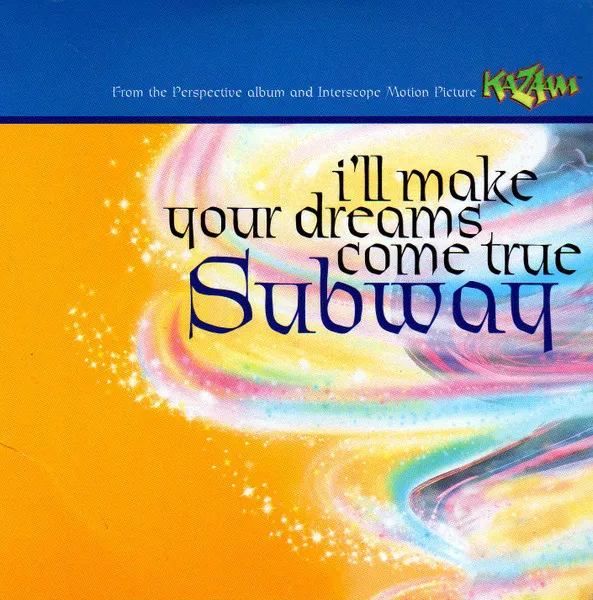 I'll Make Your Dreams Come True