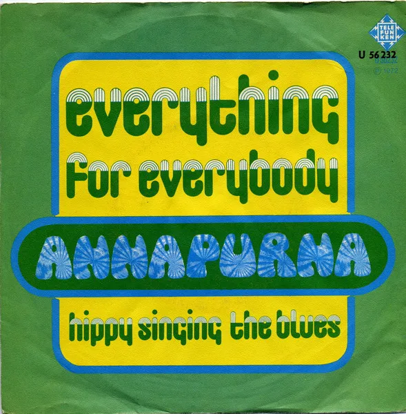 Everything For Everybody / Hippie Singing The Blues