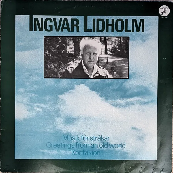 Musik För Stråkar / Greetings From An Old World / Kontakion