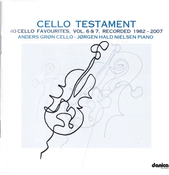 Cello Testament 40 Cello Favourites, Vol. 6 & 7