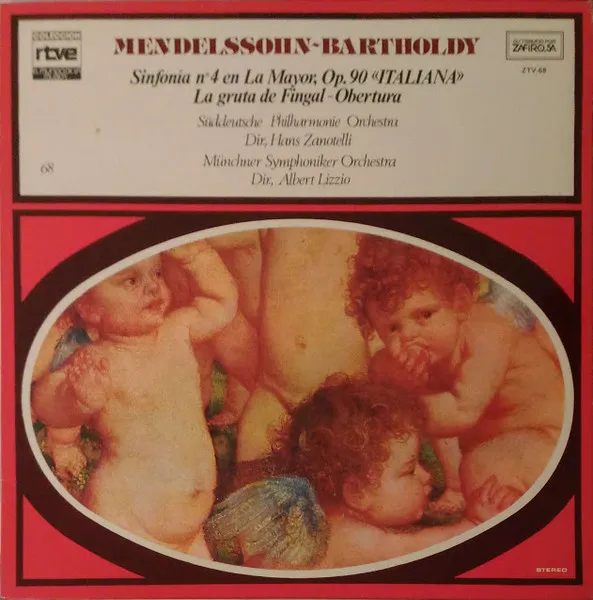 Sinfonía Nº4 En La Mayor, Op. 90 "Italiana" / La Gruta De Fingal - Obertura