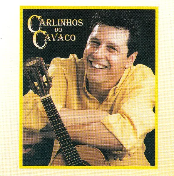 Carlinhos Do Cavaco