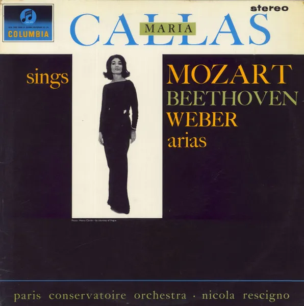 Callas Sings Mozart, Weber & Beethoven Arias