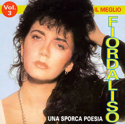 Una Sporca Poesia (Il Meglio Vol. 3)