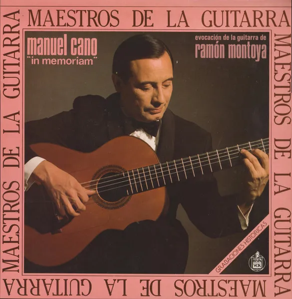 In Memoriam. Evocación De La Guitarra De Ramón Montoya