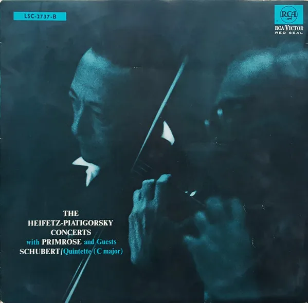 The Heifetz-Piatigorsky Concerts With Primrose And Guests · Quintette (C Major)