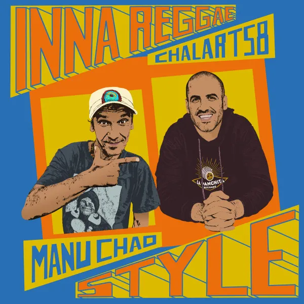 Chao, Manu & Chalart 58