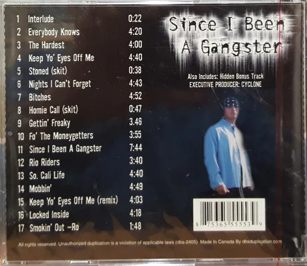 Since I Been A Gangster