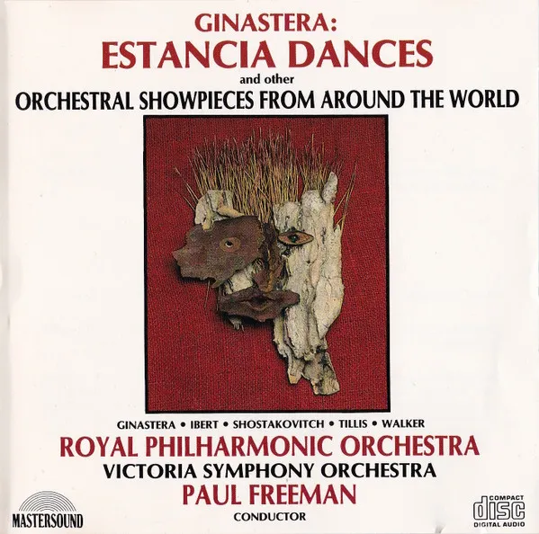 Estancia Dances And Other Orchestral Showpieces From Around The World
