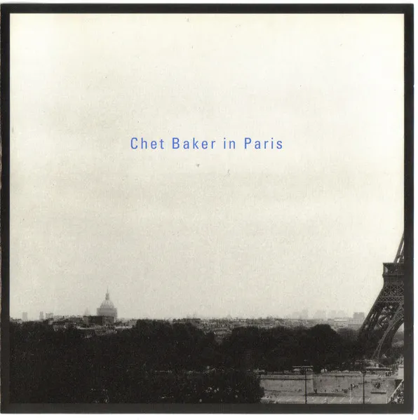 Chet Baker In Paris