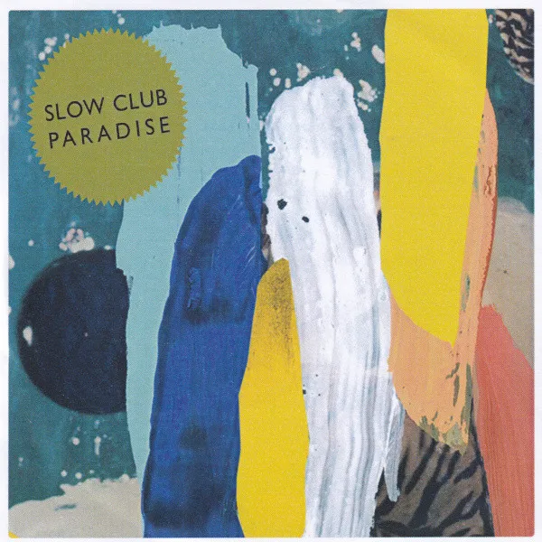 Slow Club