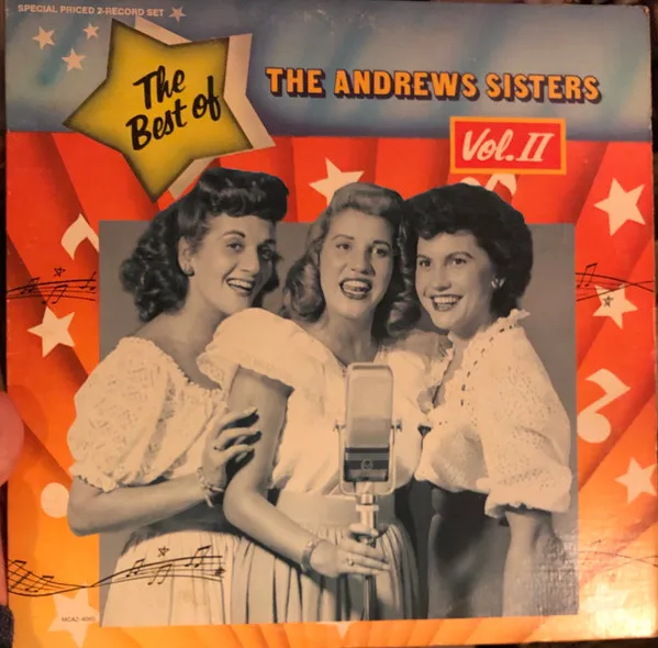 The Best Of The Andrews Sisters Vol. II