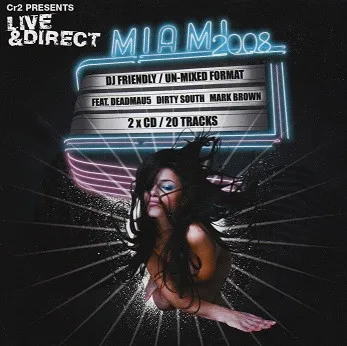 Live & Direct Miami 2008 Unmixed