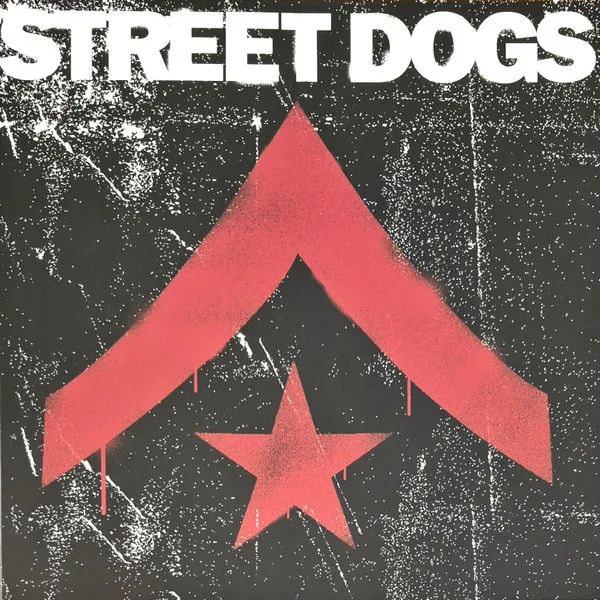 Street Dogs (Colored Vinyl)