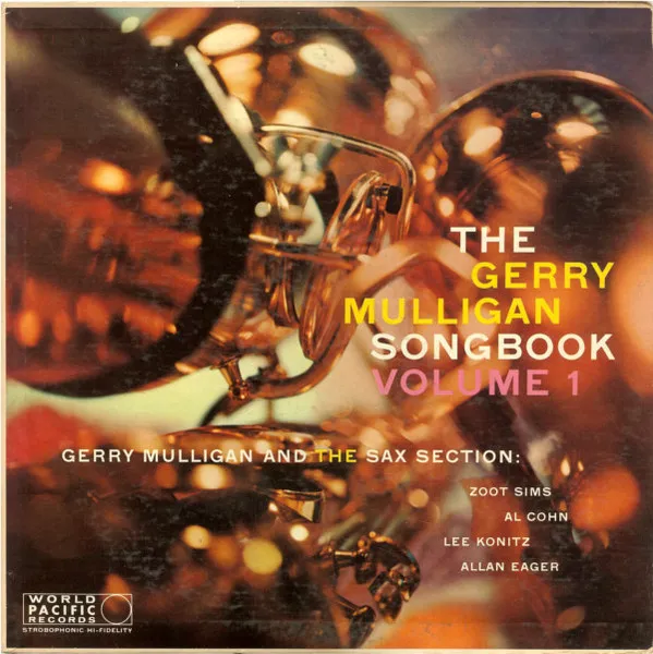 The Gerry Mulligan Songbook Volume 1
