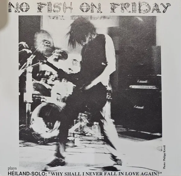 No Fish On Friday / Heiland Solo