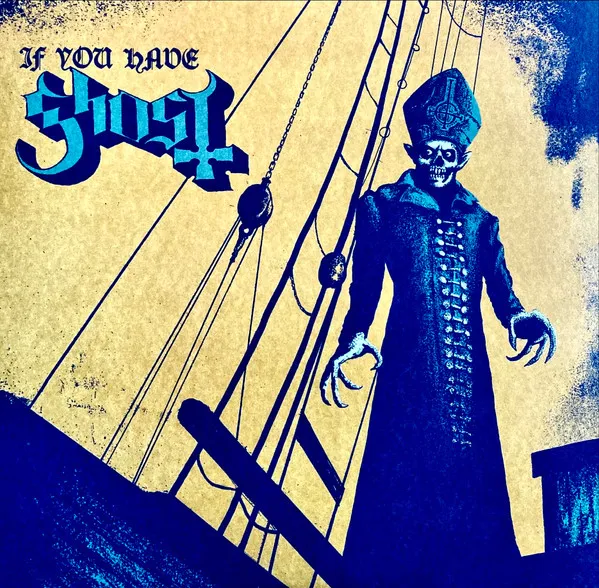 If You Have Ghost