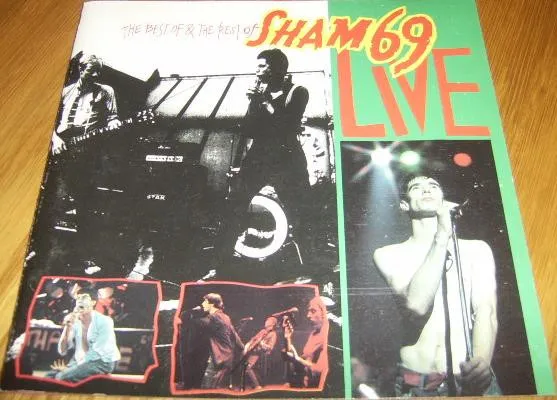 The Best Of & The Rest Of Sham 69 Live