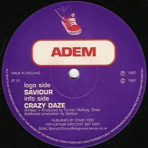 Saviour / Crazy Daze
