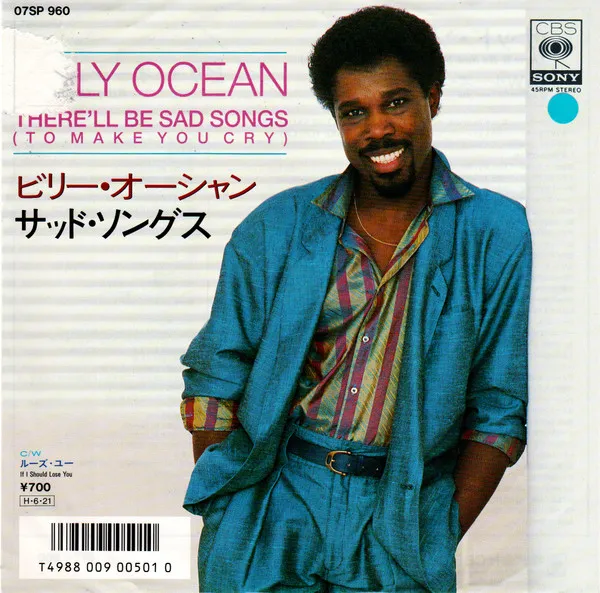 There'll Be Sad Songs (To Make You Cry) c/w If I Should Lose You