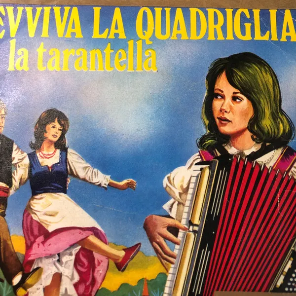 La Tarantella / Evviva La Quadriglia