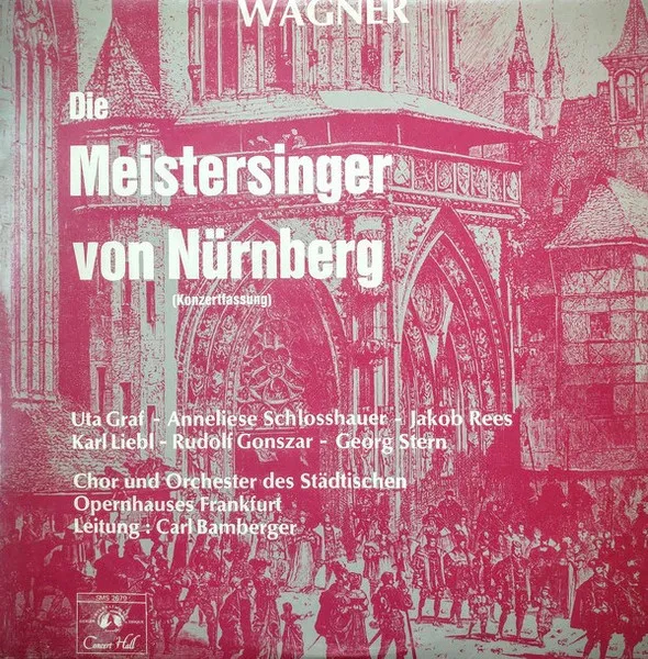 Die Meistersinger Von Nürnberg (Konzertfassung)