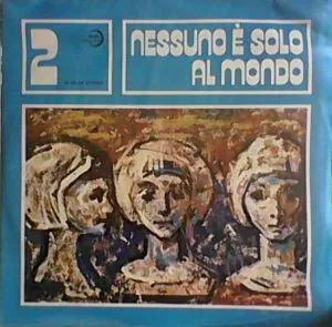 Nessuno È Solo Al Mondo 2