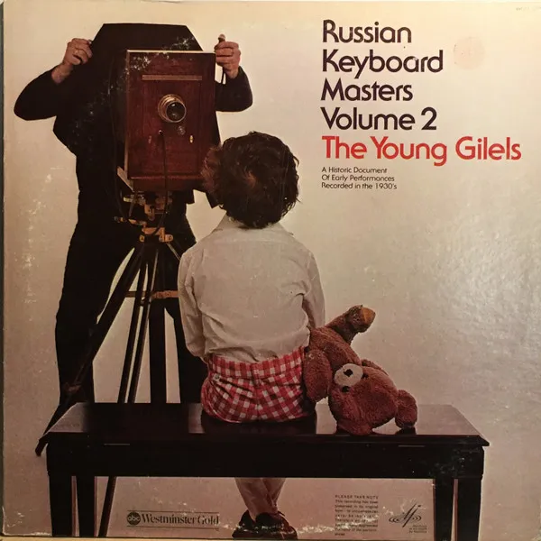 Russian Keyboard Masters, Volume 2: The Young Gilels