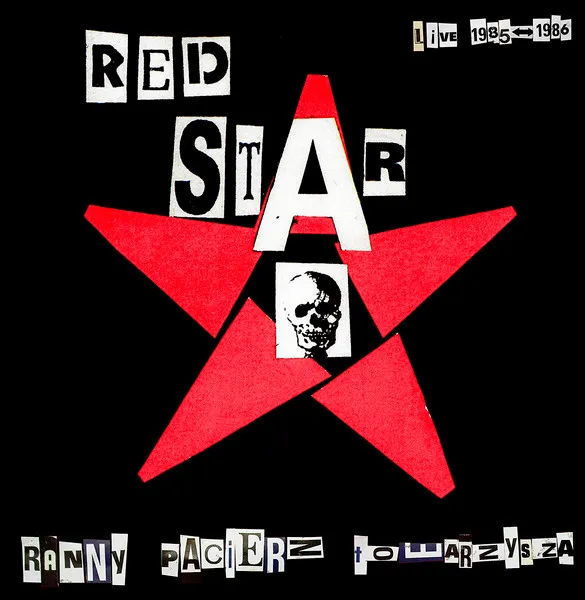 Ranny Pacierz Towarzysza – Live 1985-1986