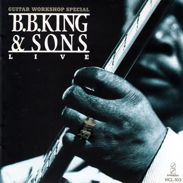 (Guitar Workshop Special) B.B. King & Sons, Live.