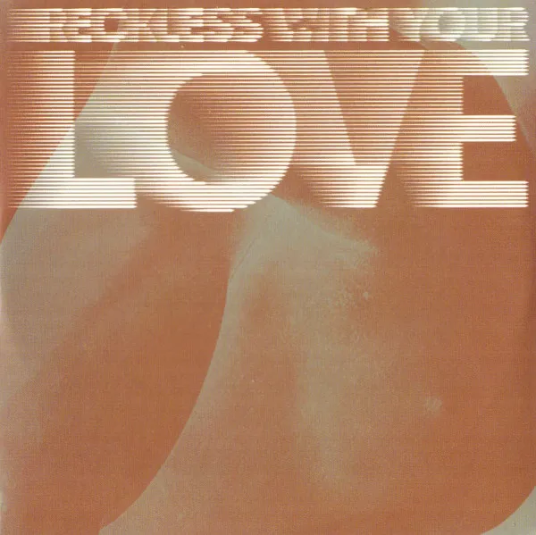Reckless (With Your Love)