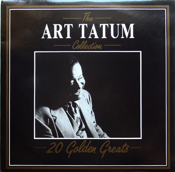 The Art Tatum Collection - 20 Golden Greats