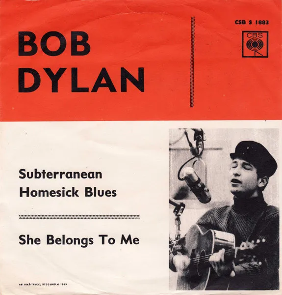 Subterranean Homesick Blues / She Belongs To Me