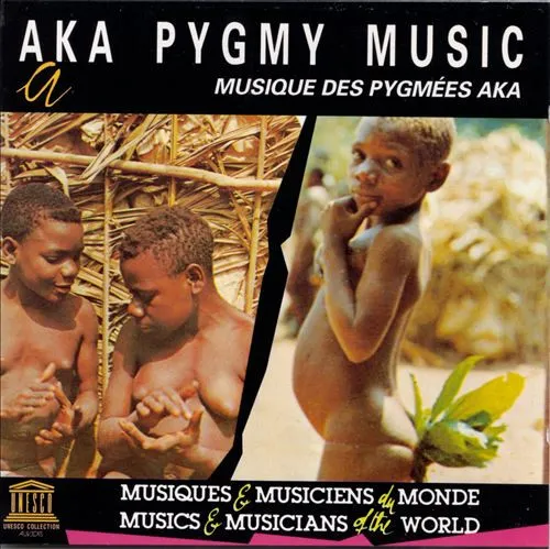 Aka Pygmy Music = Musique Des Pygmées Aka