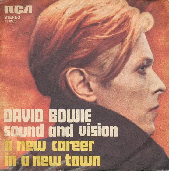 Sound And Vision / 	A New Career In A New Town