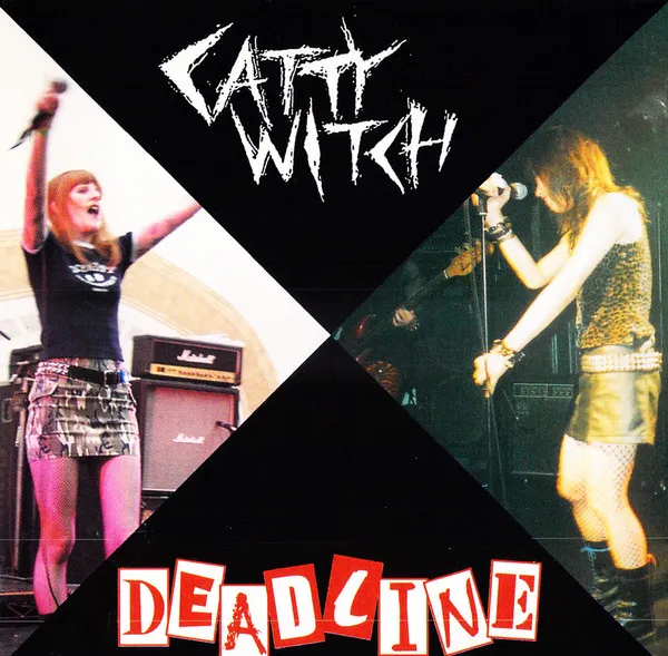 Catty Witch / Deadline