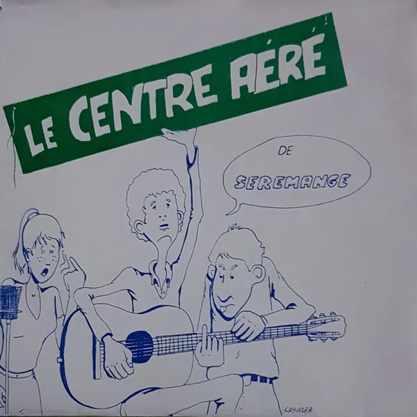 Le Centre Aéré De Sérémange