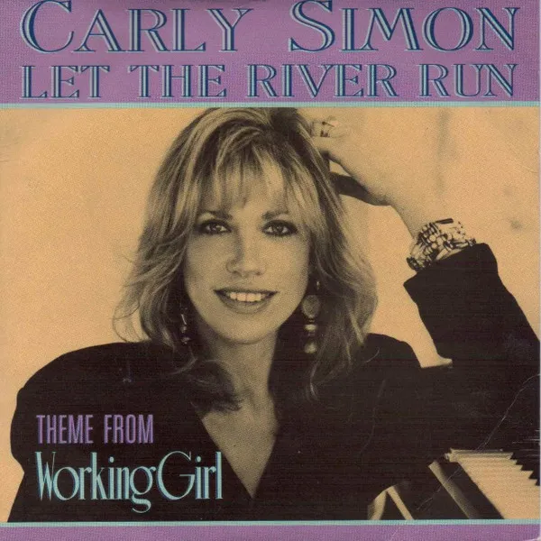 Let The River Run (Theme From Working Girl)