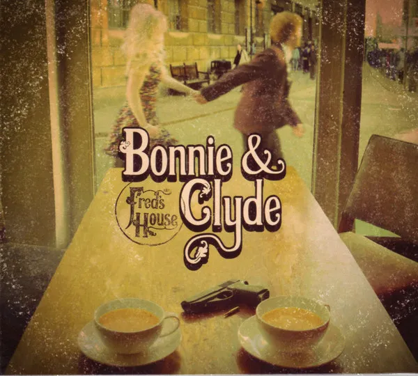 Bonnie & Clyde