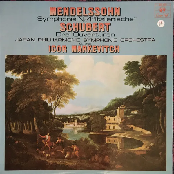 Symphonie N°4 "Italienische" / Drei Ouvertüren