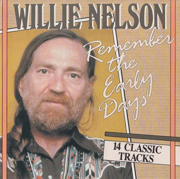 Remember The Early Days (14 Classic Tracks)
