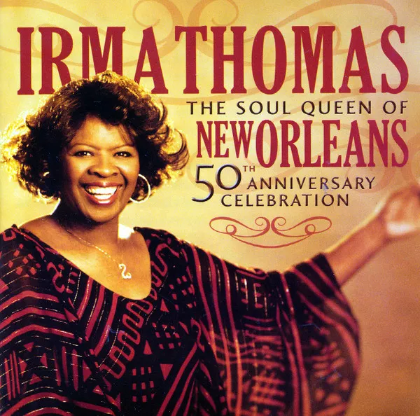 Soul Queen Of New Orleans: 50th Anniversary Celebration