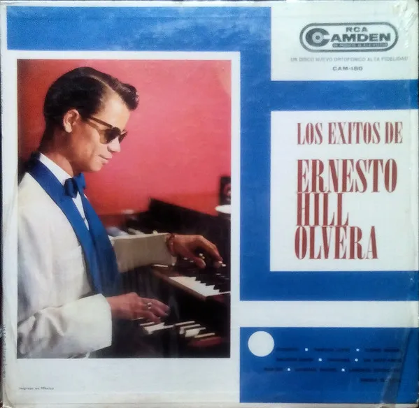 Los Éxitos De Ernesto Hill Olvera