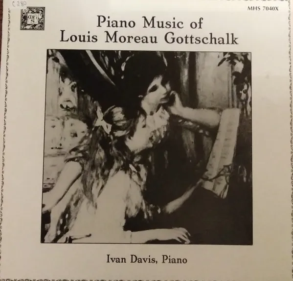 Piano Music Of Louis Moreau Gottschalk