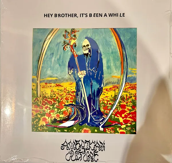 Hey Brother, It's Been a While